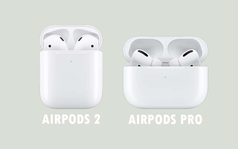 AirPods 2 vs AirPods Pro hộp sạc