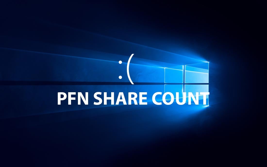 fix lỗi pfn share count windows