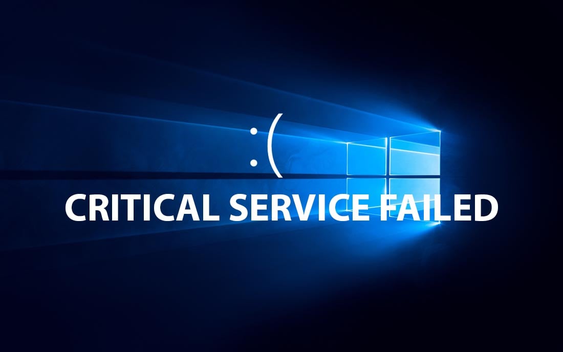fix lỗi bsod critical service failed windows