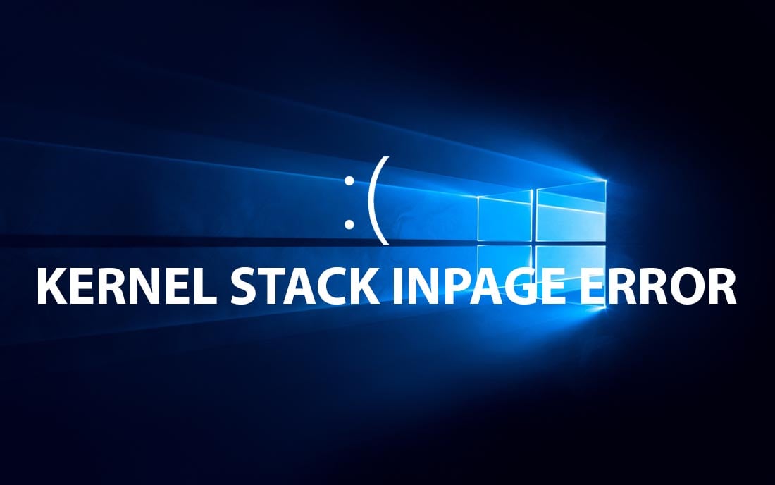 fix lỗi bsod kernel stack inpage error windows