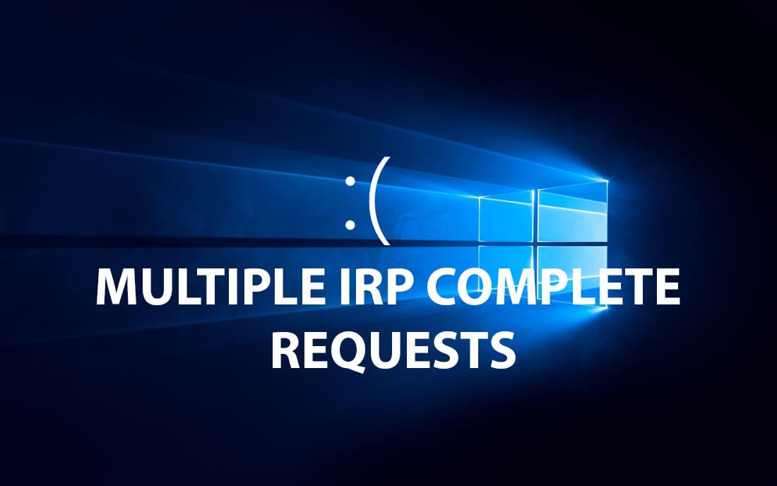 fix lỗi multiple irp complete requests windows