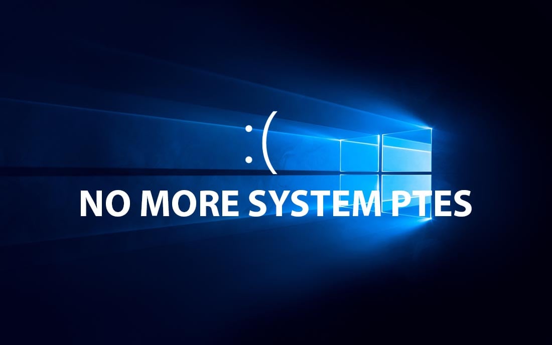 fix lỗi bsod no more system ptes windows