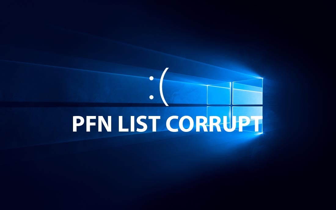 fix lỗi bsod pfn list corrupt windows