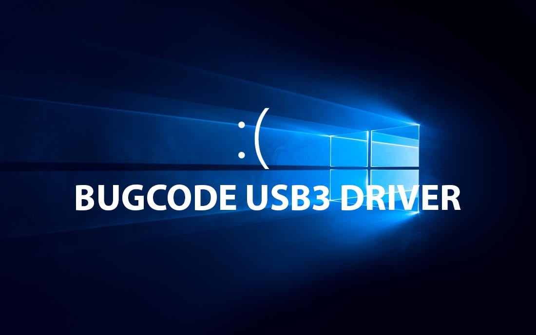 fix lỗi bsod bugcode usb3 driver windows