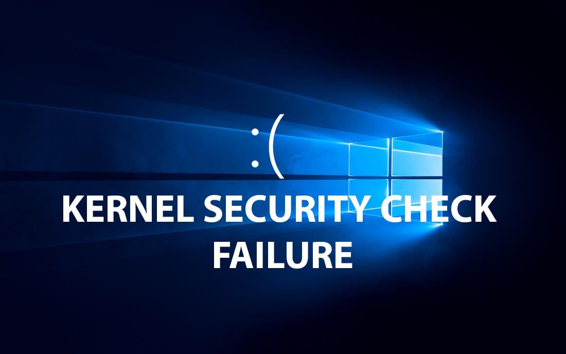 fix lỗi bsod kernel security check fail windows