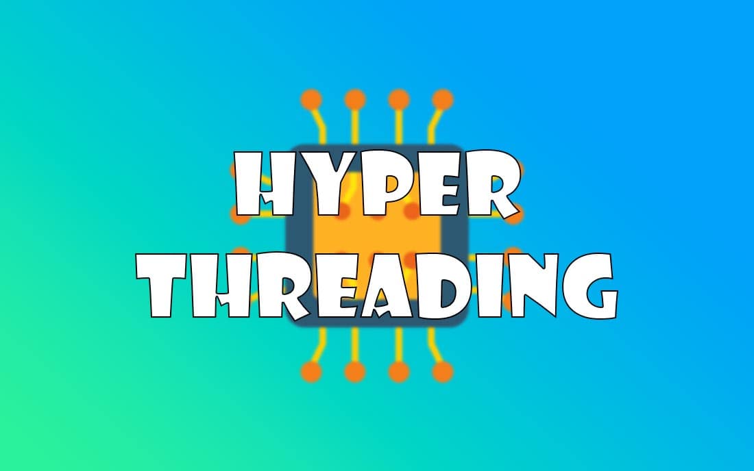 hyper threading là gì