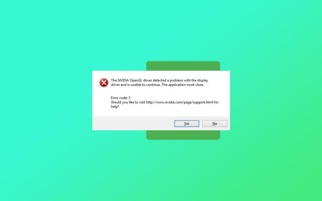 fix lỗi nvidia opengl driver error code 3