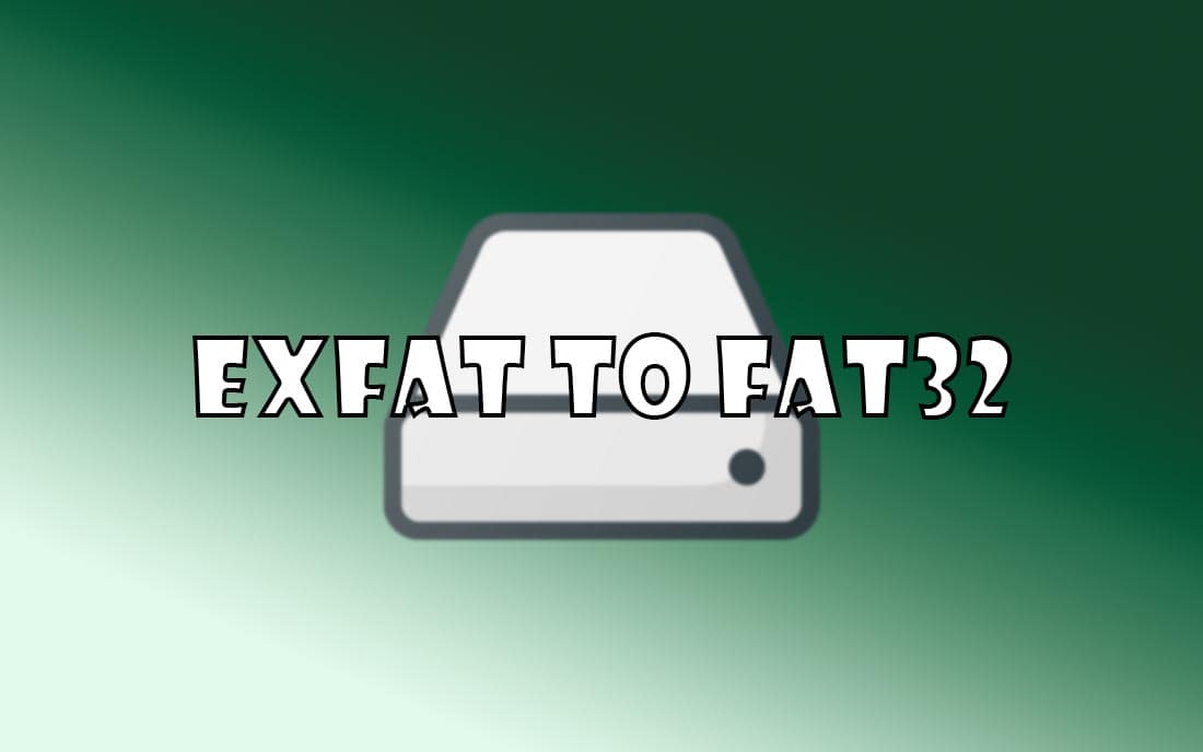 convert exfat sang fat32